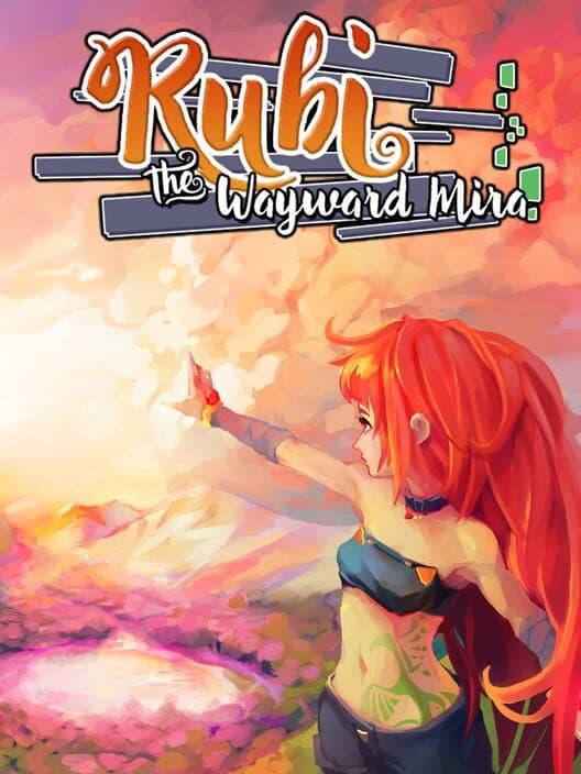 Rubi: The Wayward Mira cover art
