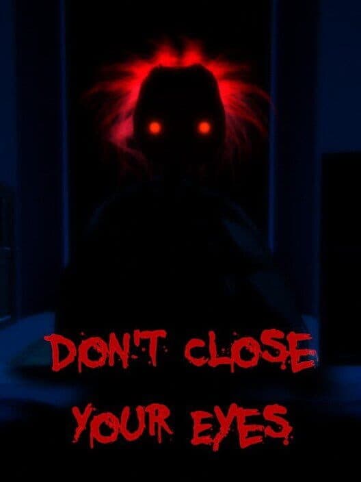 Don't Close Your Eyes cover art