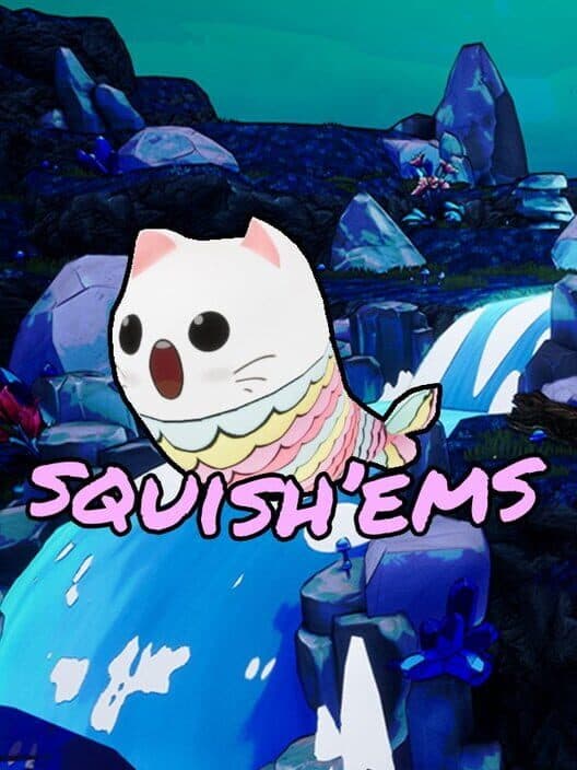 Squish'ems cover art