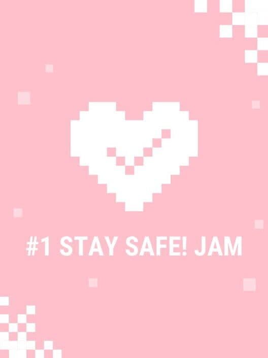 Stay Safe! Jam cover art
