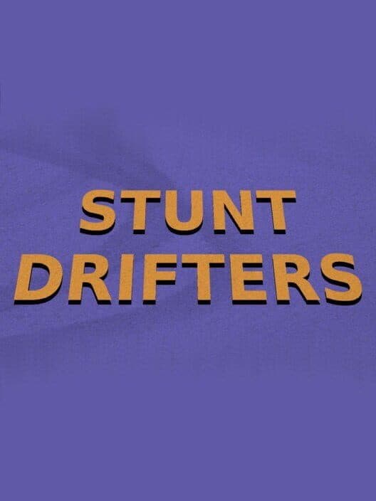 Stunt Drifters cover art