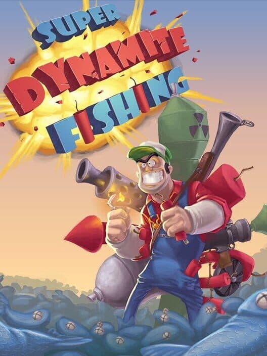 Super Dynamite Fishing cover art