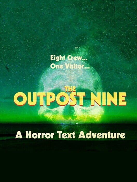 The Outpost Nine: Episode 1 cover art