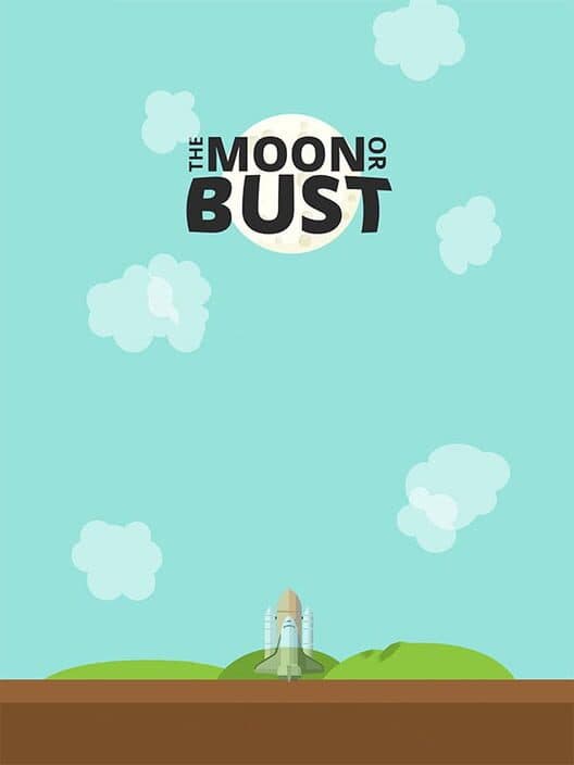 The Moon or Bust! cover art