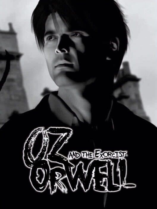 Oz Orwell and the Exorcist cover art