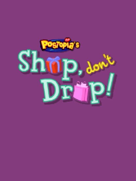 Shop, Don't Drop! cover art