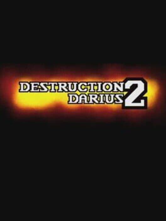 Destruction Darius 2 cover art