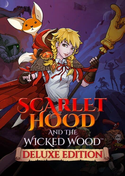 Scarlet Hood and the Wicked Wood: Deluxe Edition cover art