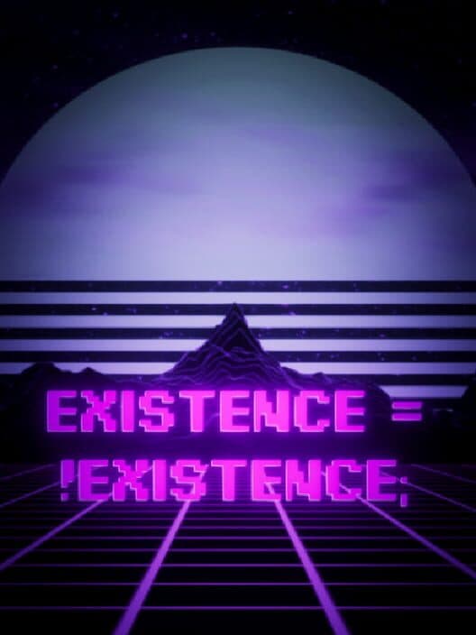 Existence = !Existence; cover art