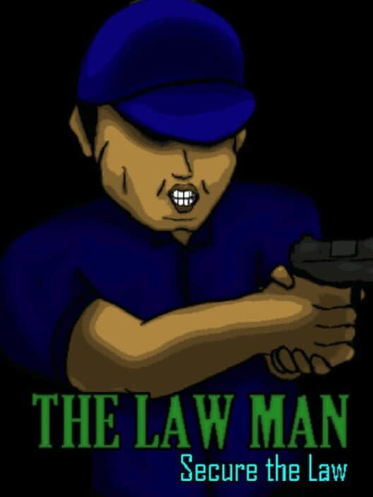 The Law Man: Secure the Law cover art