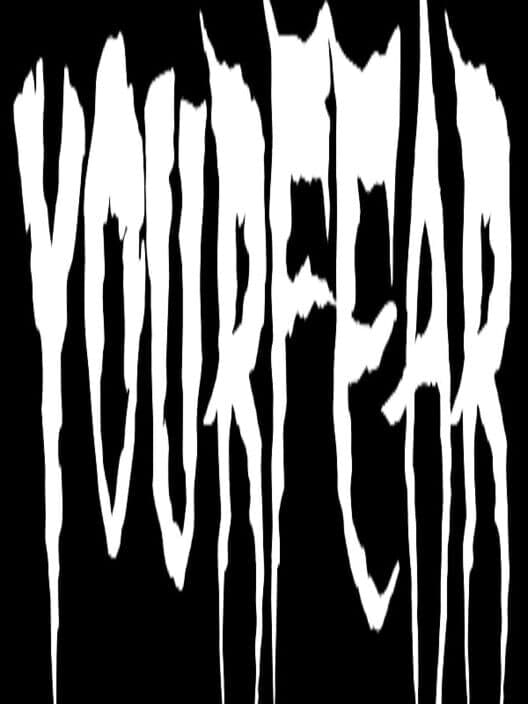 Your Fear cover art