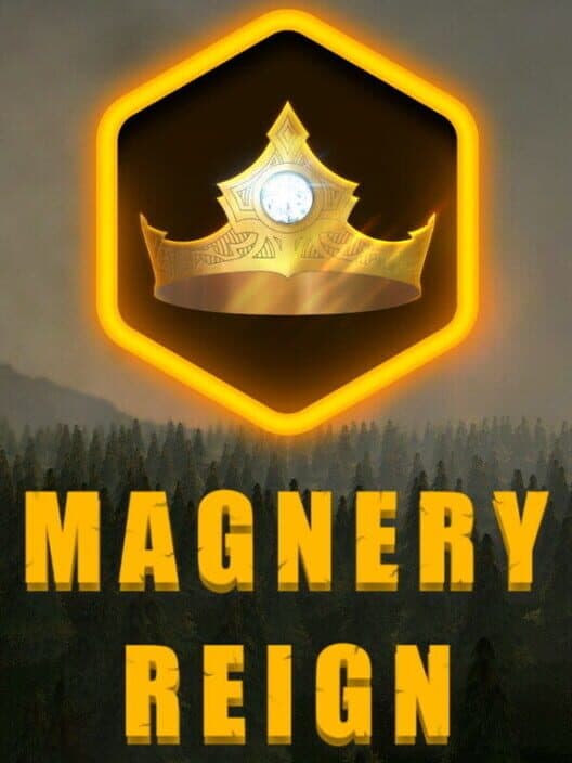 Magnery Reign cover art