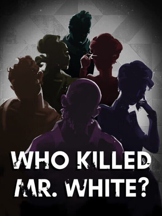 Who Killed Mr. White? cover art