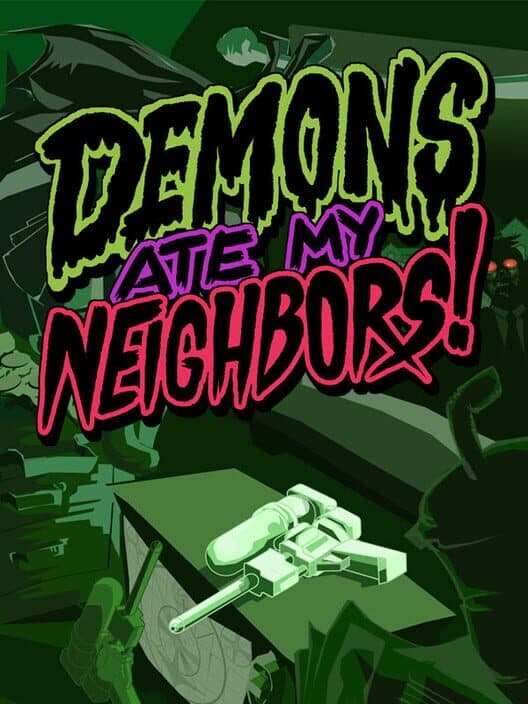 Demons Ate My Neighbors! cover art