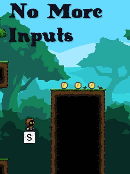 No More Inputs cover art