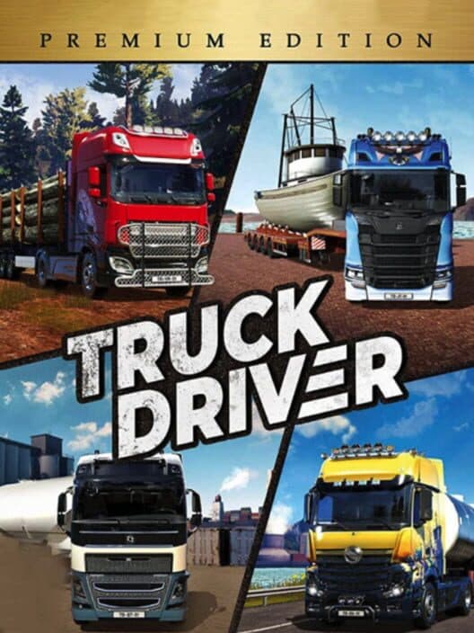 Truck Driver: Premium Edition cover art