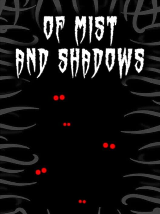 Of Mist and Shadows cover art
