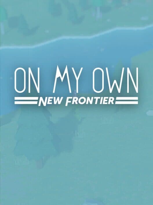 On My Own: New Frontier cover art