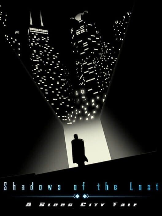 Penny RPG: Shadows of the Lost - A Blood City Tale cover art