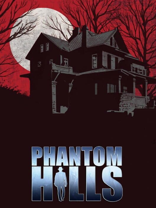 Phantom Hills cover art
