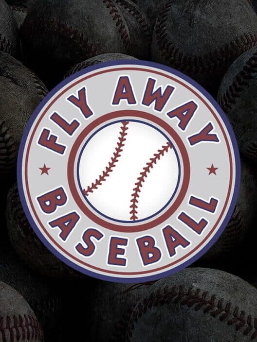 Fly Away Baseball cover art