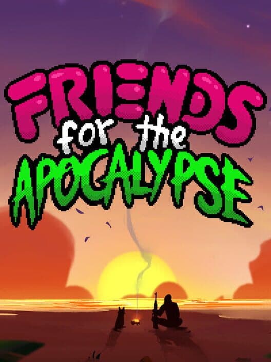 Friends for the Apocalypse cover art