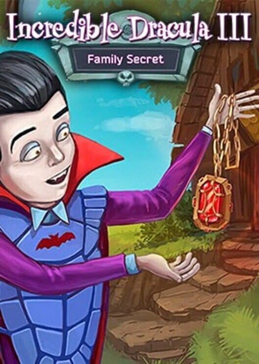 Incredible Dracula III: Family Secret - Collector's Edition cover art