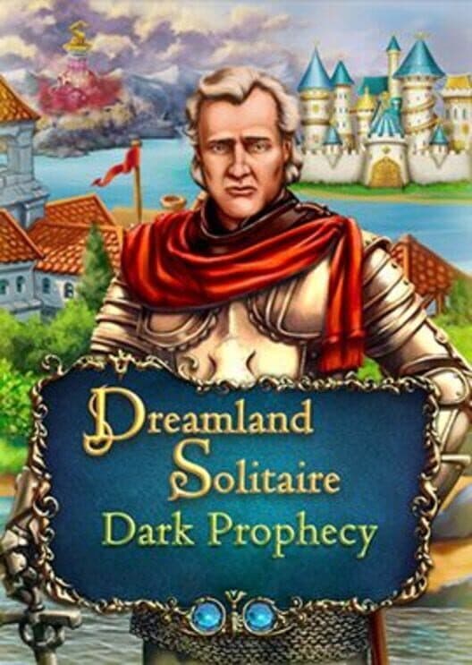 Dreamland Solitaire: Dark Prophecy - Collector’s Edition cover art