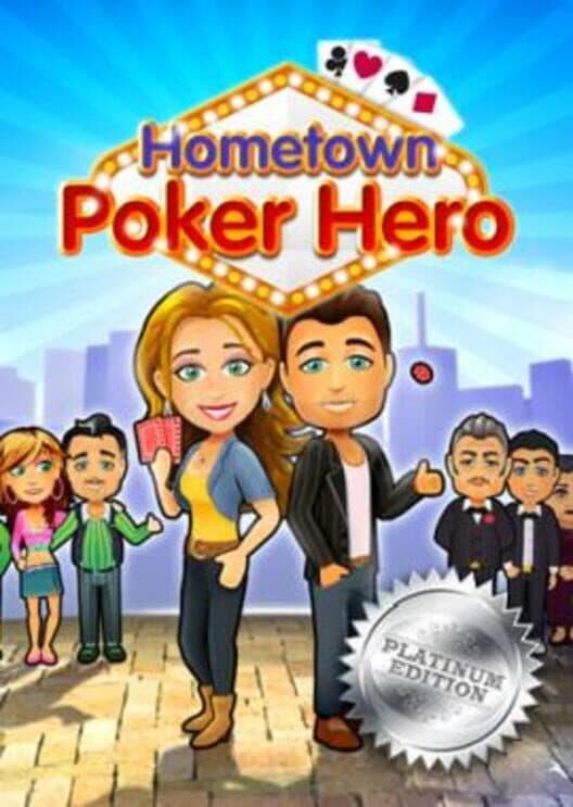 Hometown Poker Hero: Platinum Edition cover art