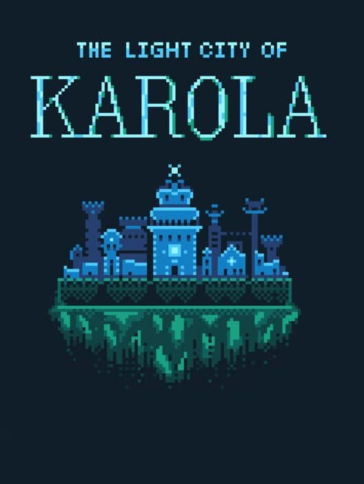 The Light City of Karola cover art