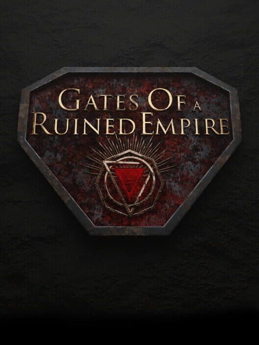Gates of a Ruined Empire cover art