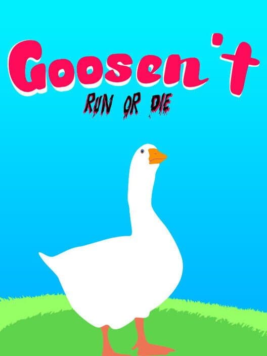 Goosen't: Run or Die cover art