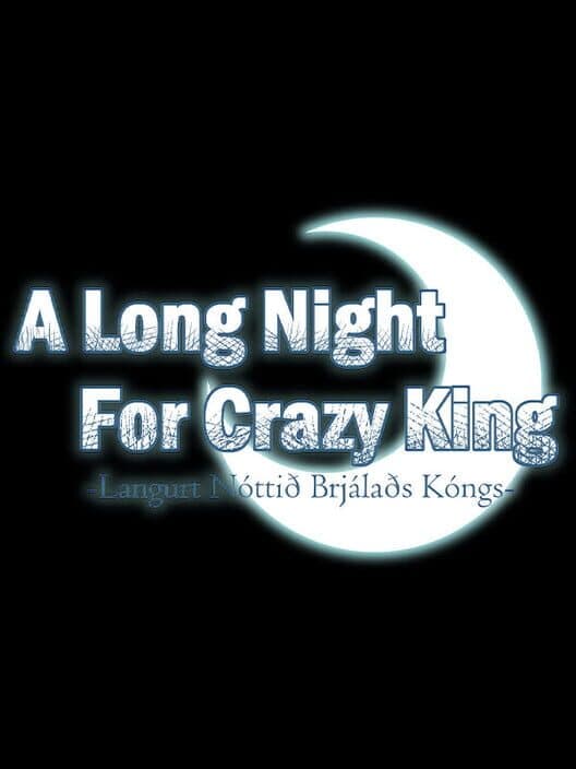A Long Night For Crazy King cover art