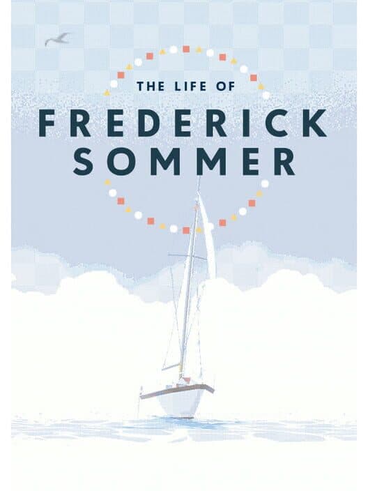 The Life of Frederick Sommer cover art