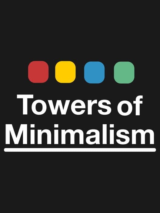 Towers of Minimalism cover art
