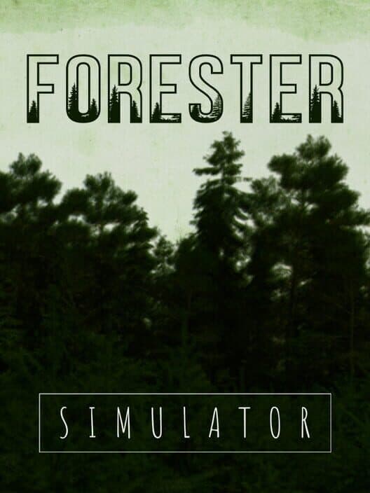Forester Simulator cover art