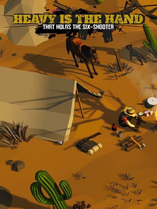 Heavy is the Hand that Holds the Six-Shooter cover art