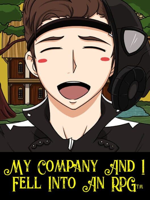 My Company and I Fell Into an RPG cover art