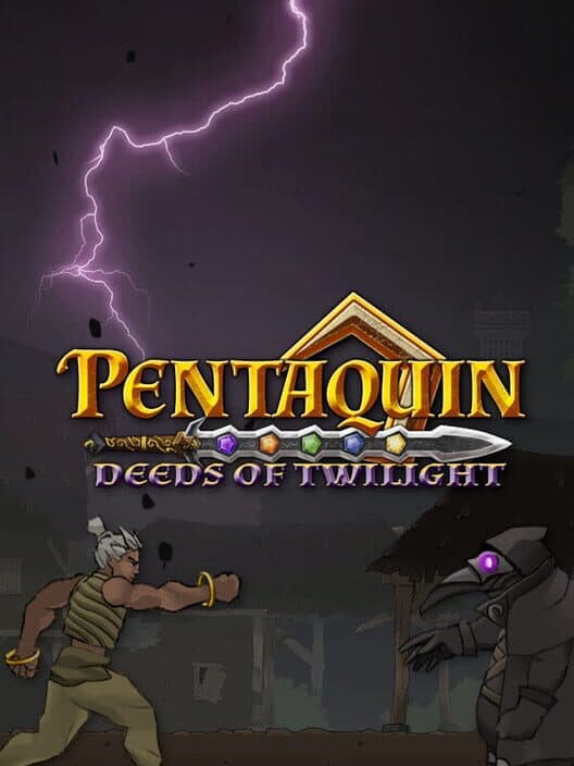Pentaquin: Deeds of Twilight cover art