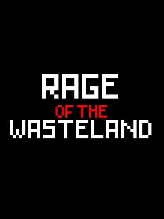 Rage of the Wasteland cover art