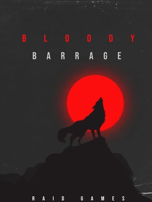Bloody Barrage cover art