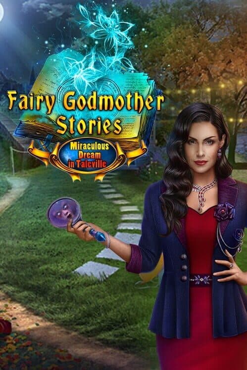 Fairy Godmother Stories: Miraculous Dream in Taleville cover art