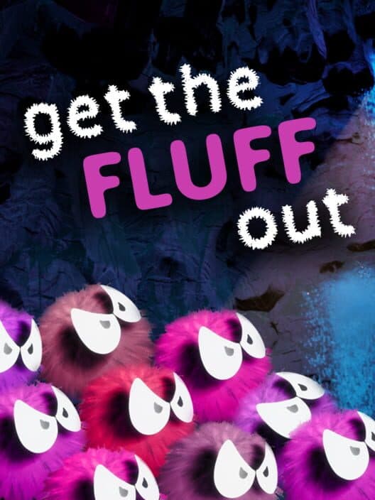 Get the Fluff Out cover art