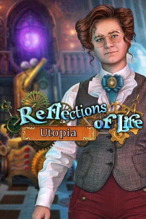 Reflections of Life: Utopia cover art