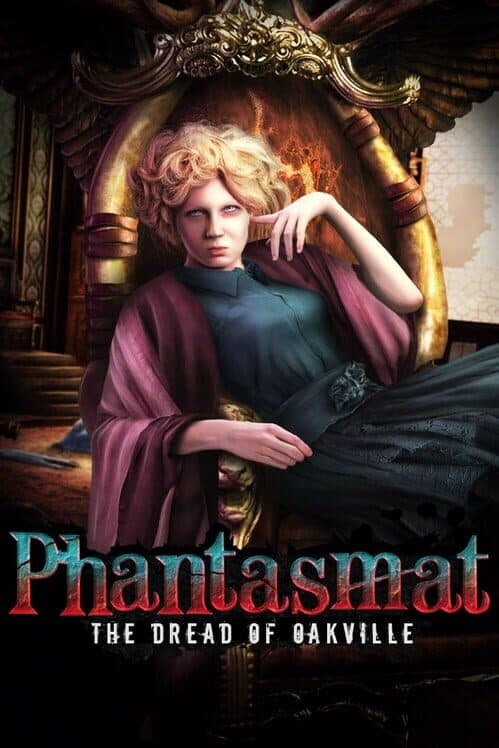 Phantasmat: The Dread of Oakville cover art