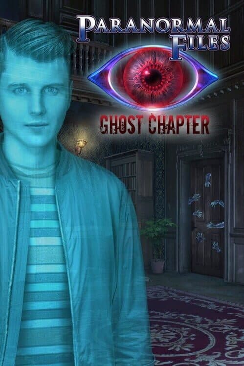Paranormal Files: Ghost Chapter cover art