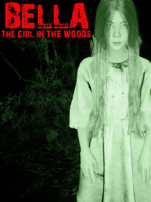Bella: The girl in the Woods cover art