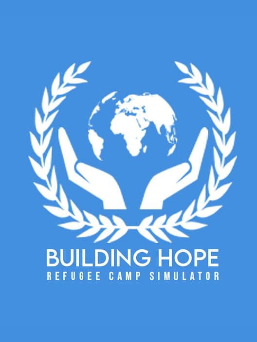 Building Hope: Refugee Camp Simulator cover art