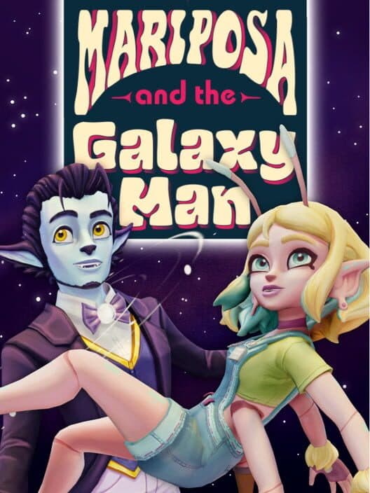 Mariposa and the Galaxy Man cover art