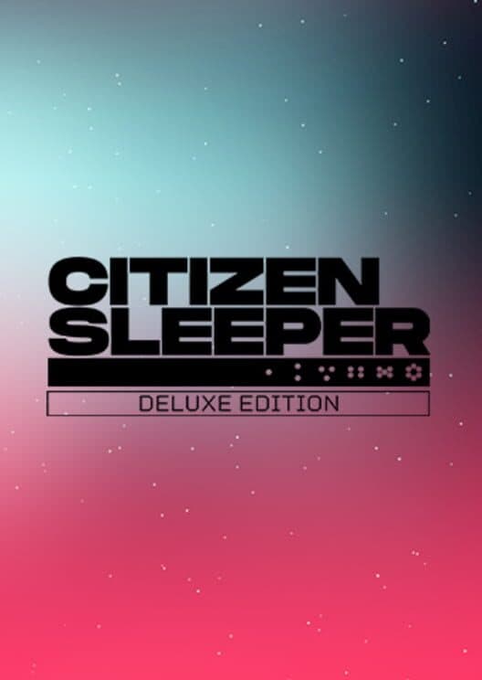 Citizen Sleeper: Deluxe Edition cover art
